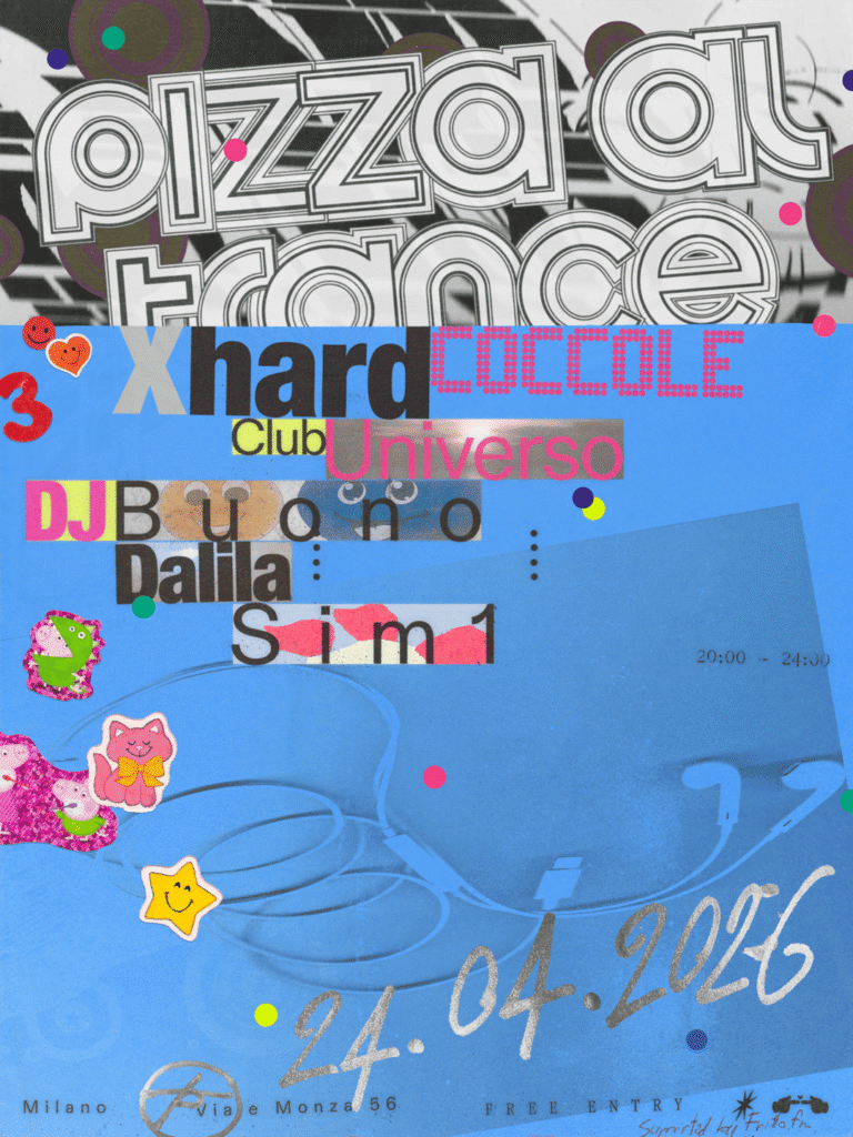 Colorful event poster with bold text, stickers, and abstract patterns. Features words like "pizza al tranceCX HARD COCCOLE, and date "24.04.2026." Playful tone.