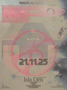 Abstract trance event poster featuring red and green geometric lines, concentric circles, and name text of the artist Isla Den, UVCORE, s7n "21.11.25" on a textured beige background. Futuristic tone.