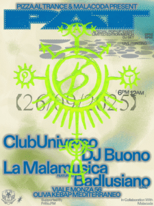 Retro-themed event poster of Pizza Al Trance x Malcoda with vibrant green and blue lettering against a beige background. Features a psychedelic-tribal emblem, bold text for performers, and event details. Energetic and lively vibe